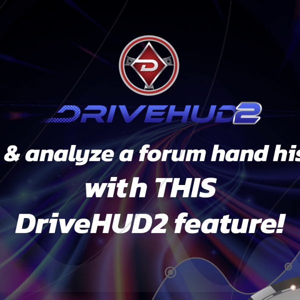 Grab & analyze a forum hand history with THIS DriveHUD2 feature!