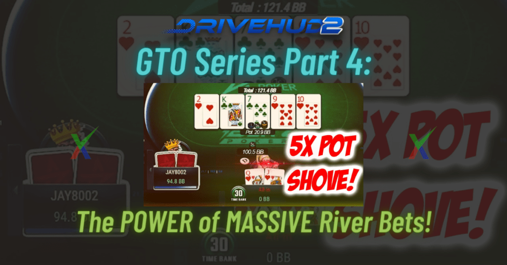 The POWER of MASSIVE River Bets!